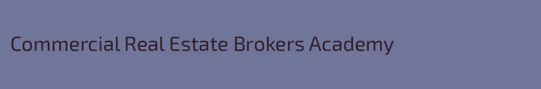 Commercial Real Estate Brokers Academy